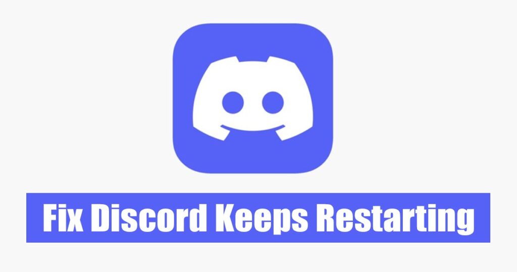 Discord keeps restarting