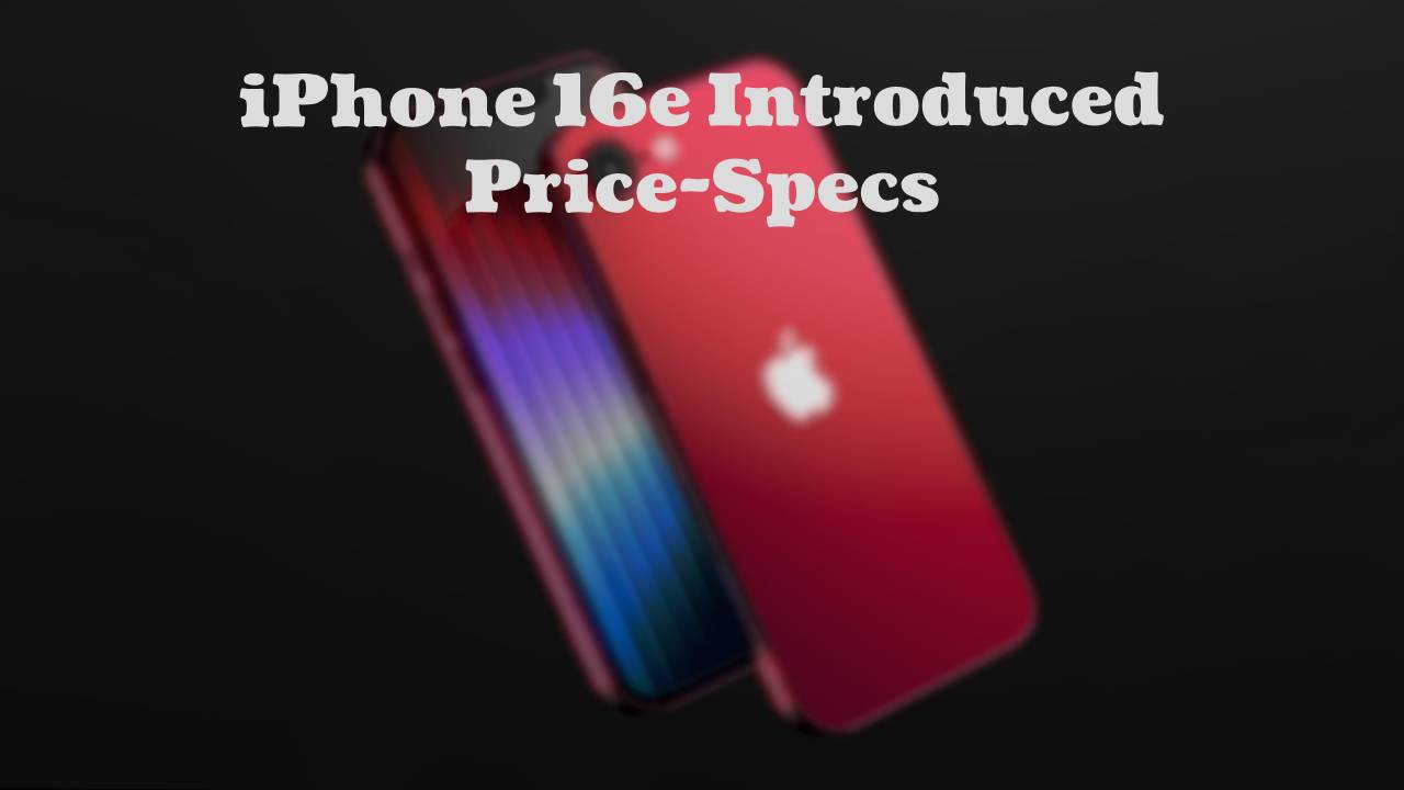 iPhone 16e, Apple budget phone, Affordable flagship, A18 processor, 6.1-inch XDR OLED panel, 48 megapixel camera, 12-megapixel selfie camera, IP68-certified, C1 chip for 5G, 8 GB of LPDDR5X RAM, 26 hours of video playback, $599 price