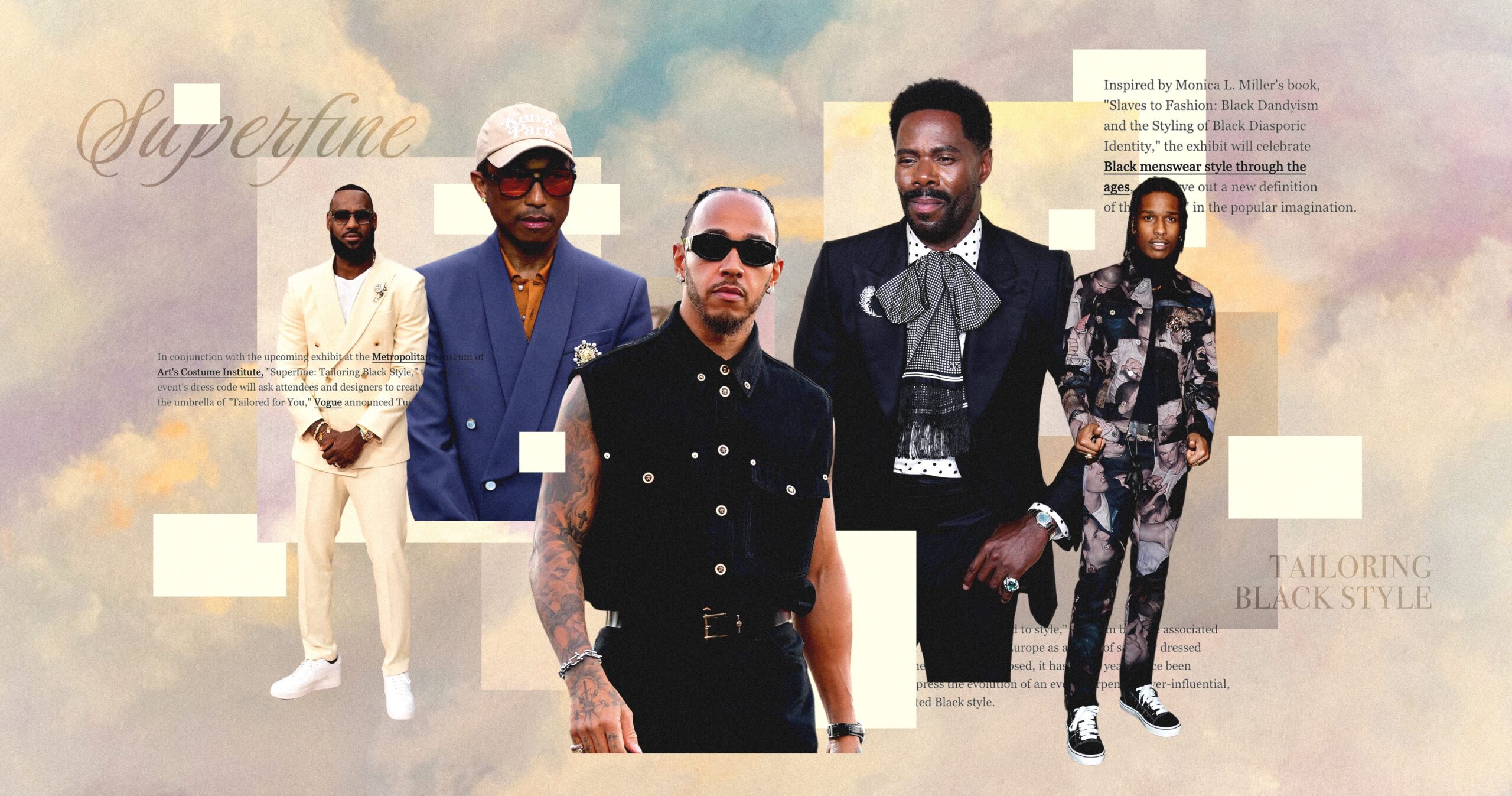 Met Gala, Met Gala 2025, Black dandyism, fashion exhibit, Costume Institute, Metropolitan Museum of Art, Pharrell Williams, Colman Domingo, A$AP Rocky, Lewis Hamilton, LeBron James, Anna Wintour, Superfine: Tailoring Black Style, Tailored for You, dandyism, Black menswear, fashion, red carpet, celebrity fashion, fashion history, Met Gala livestream, Vogue, E!, fashion designers, gala, fundraiser, museum exhibit, African style, European style
