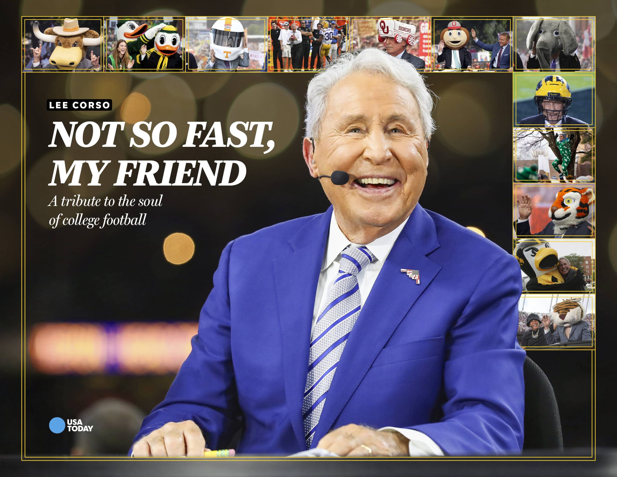 Lee Corso, college football, USA TODAY, book, Not So Fast My Friend, tribute, sports, game day, traditions, rivalries, collector's edition, photography, memories, ESPN College GameDay, Gene Myers, CHOMP-IONS!, Florida Gators, basketball championship, Gainesville Sun
